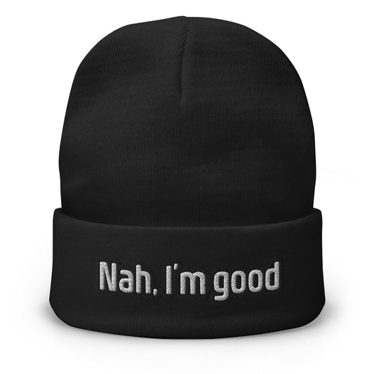 Embroidered Beanie | « Nah, I’m good » Dazz'Up Store