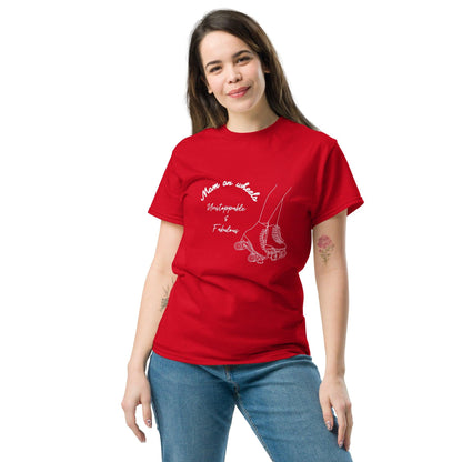 T-Shirt Roller Skate | “Mom on Wheels ~ Unstoppable & Fabulous” Dazz'Up Store