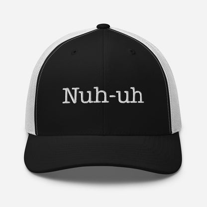 Trucker Cap | Nuh- uh Dazz'Up Store