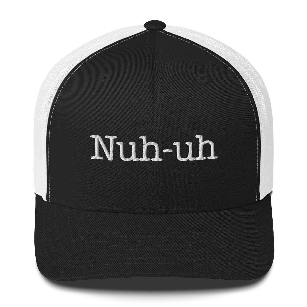 Trucker Cap | Nuh- uh Dazz'Up Store