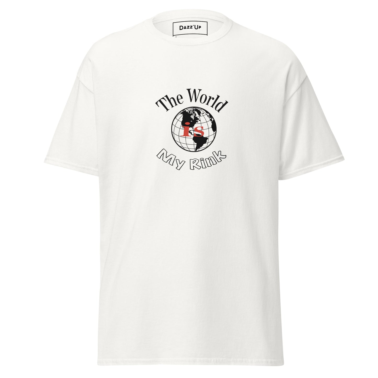 Unisex T-Shirt | « The world is my rink » Dazz'Up Store